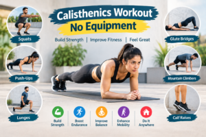 calisthenics workout no equipment 